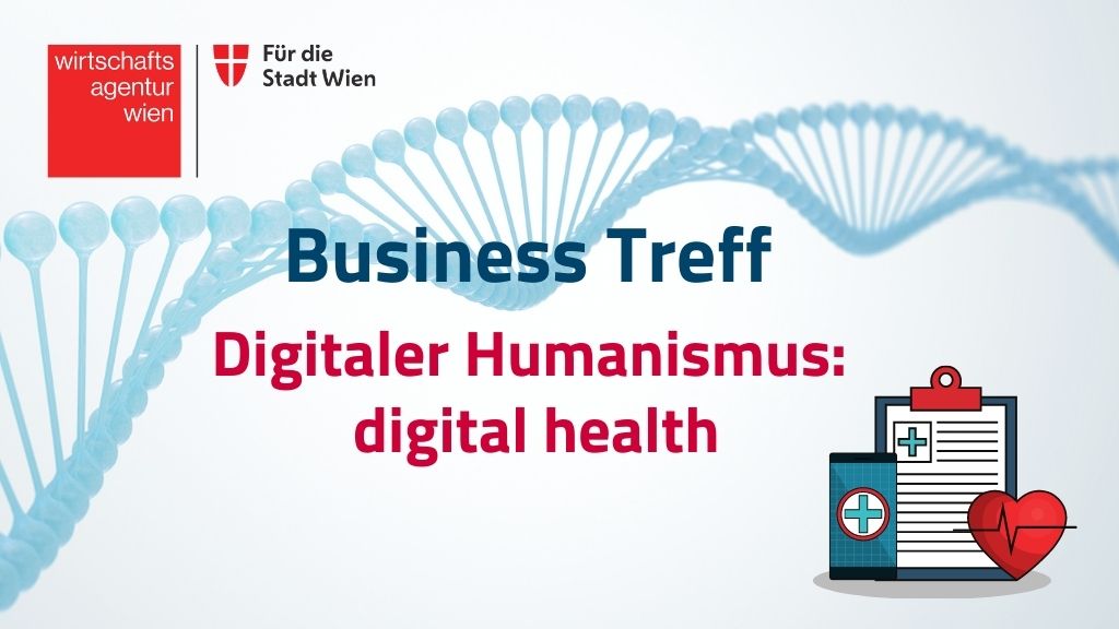 Business Treff: Digitaler Humanismus: digital health